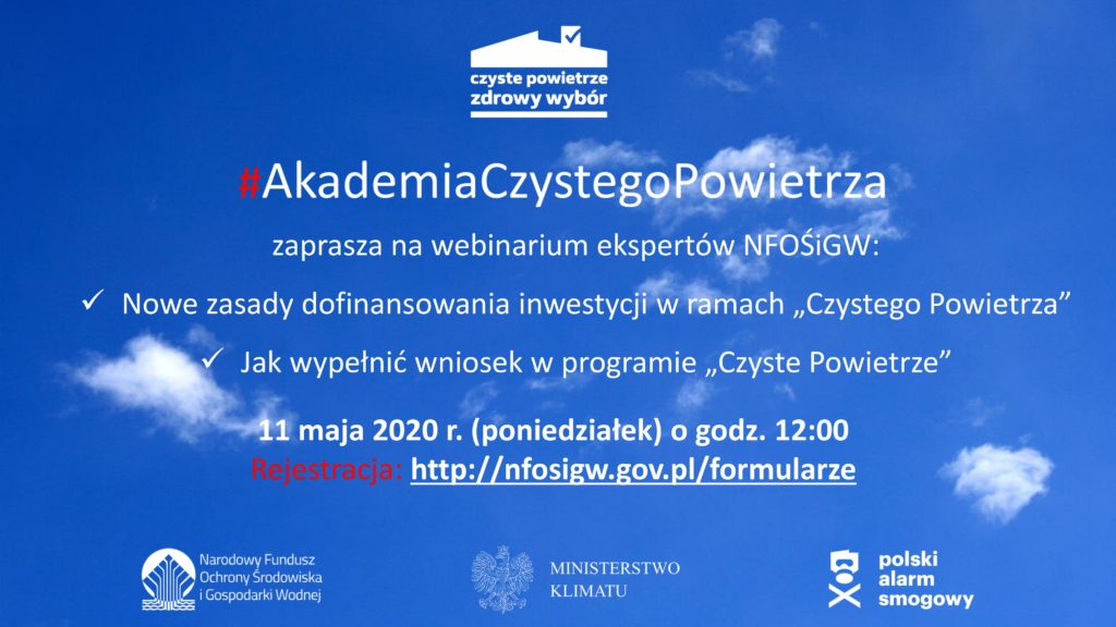 Akademia Czystego Powietrza zaproszenie 11 maja 2020